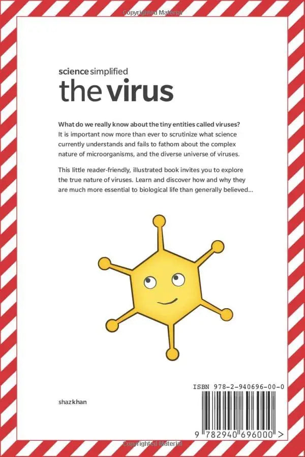 Science Simplified: The Virus: We are not all bad! by Shaz Khan - Essentiallydestinyy